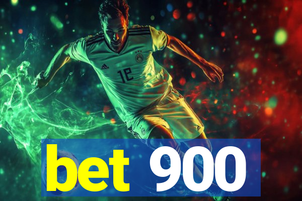 bet 900